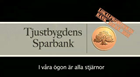 Tjustbygdens Sparbank 09-Im-just-a-prop-poster.jpg